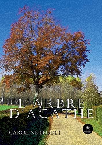 L’arbre d’Agathe