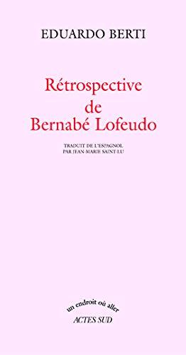 Rétrospective de Bernabé Lofeudo