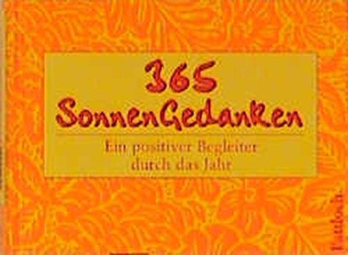 365 SonnenGedanken: Ein Begleiter durch das Jahr