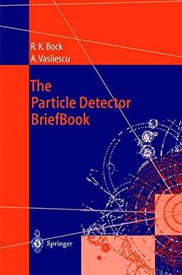 The Particle Detector BriefBook (Accelerator Physics)