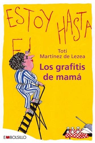 Los grafitis de mamá (EMBOLSILLO)