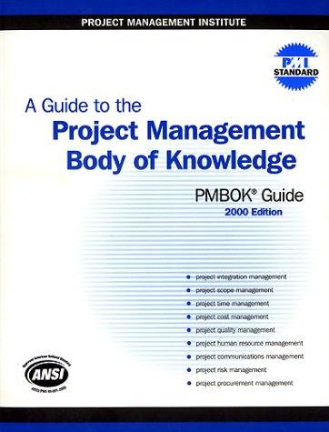 A Guide to the Project Management Body of Knowledge (Cases in Project and Program Management Series)