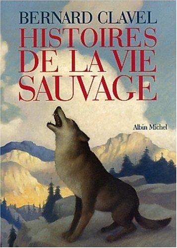 Histoires de la vie sauvage