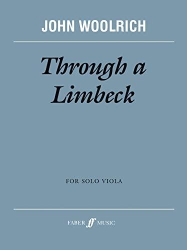 Through a Limbeck: 2002 (Faber Edition)