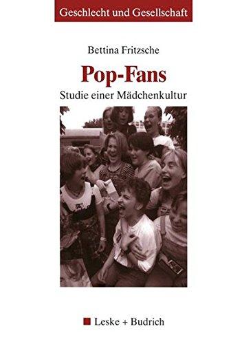 Pop-Fans : Studie einer Mädchenkultur