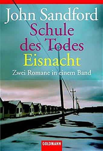 Schule des Todes / Eisnacht