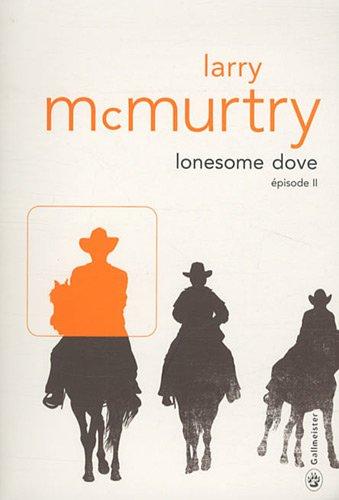 Lonesome Dove. Vol. 2