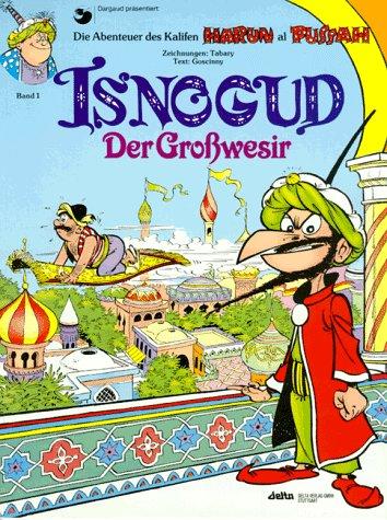 Isnogud, Bd.1, Der Großwesir