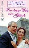 Der lange Weg zum Glück - Rosamunde Pilcher [VHS]