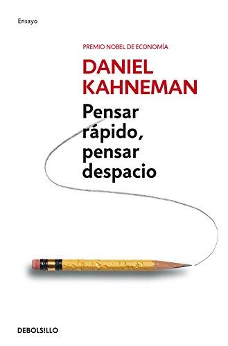 Pensar rapido, pensar despacio (ENSAYO-PSICOLOGIA, Band 26205)