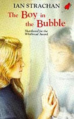 The Boy in the Bubble