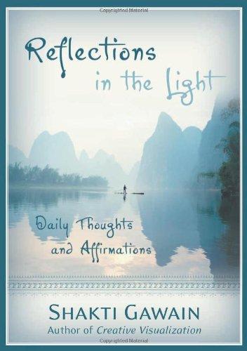 Reflections in the Light: Daily Thoughts and Affirmations