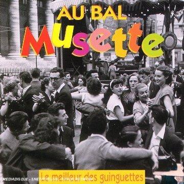 Au Bal Musette Vol.2 les Rois