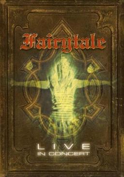 Fairytale - Live In Concert