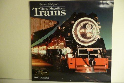 Those Magnificent Trains 2000 Calendar