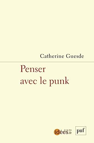 Penser avec le punk