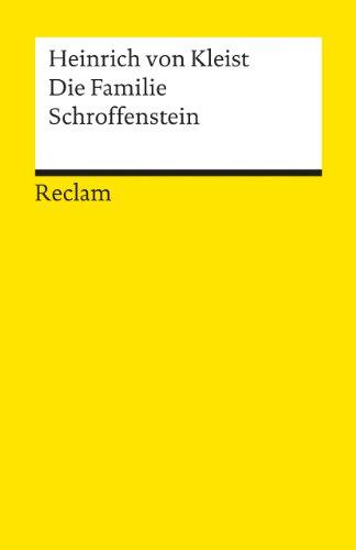 Die Familie Schroffenstein. Ein Trauerspiel in fünf Aufzügen.