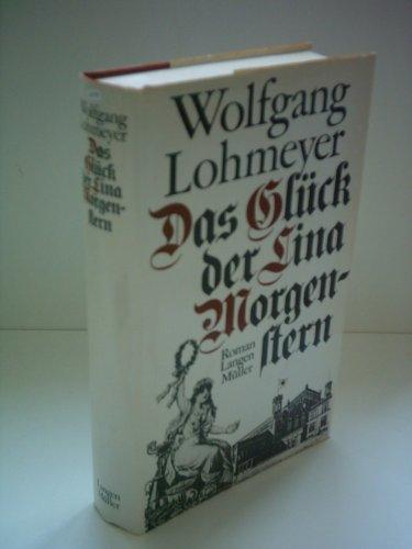 Wolfgang Lohmeyer: Das Glück der Lina Morgenstern