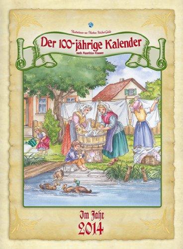 Hundertjähriger Kalender 2014: Classic Kalender A4