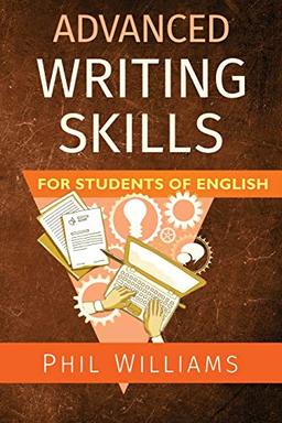 Advanced Writing Skills For Students of English