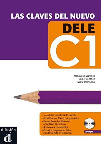 Las claves de Nuevo DELE C1 : niveau C1 du CERCL