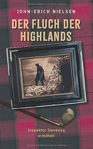 Der Fluch der Highlands (Inspektor Sweeney, Band 2)