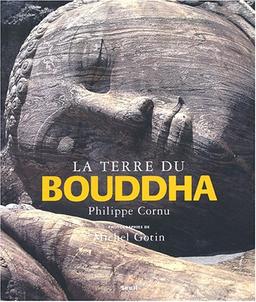 La terre du Bouddha