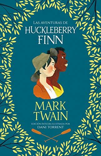 LAS AVENTURAS DE HUCKLEBERRY FINN (Alfaguara Clásicos)