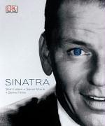 Sinatra. Sein Leben, seine Musik, seine Filme