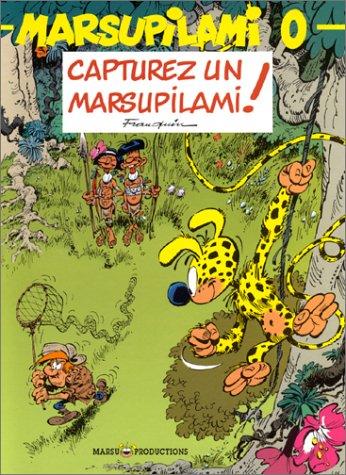 Marsupilami. Vol. 0. Capturez un Marsupilami !