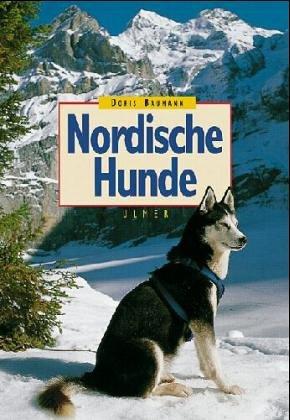 Nordische Hunde. Nordische Jagdhunde, Japanische Spitze, Nordische Hüterassen und Schlittenhunde