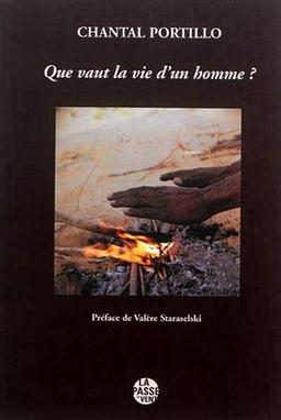 Que vaut la vie d'un homme ? : récit