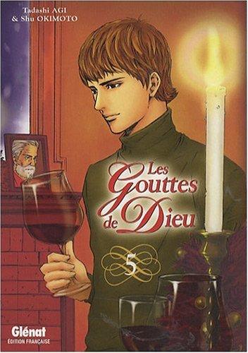 Les gouttes de Dieu. Vol. 5