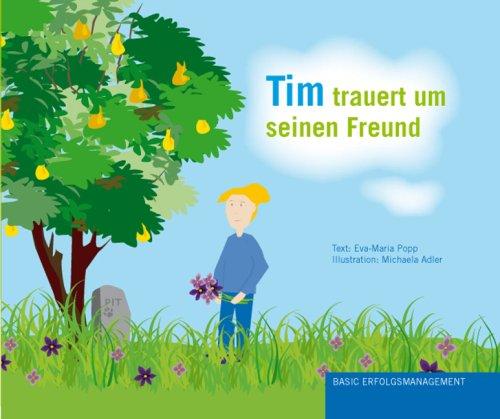 Tim trauert um seinen Freund