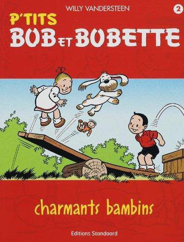 Charmants bambins / druk 1 (P'TITS B&B, Band 2)