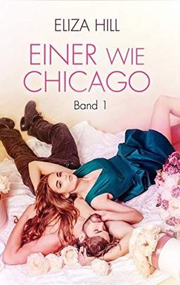 Einer wie Chicago: Band 1: Liebesroman (Devils)