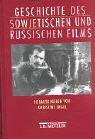 Geschichte des sowjetischen und russischen Films