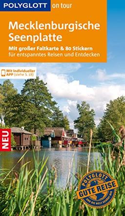 POLYGLOTT on tour Reiseführer Mecklenburgische Seenplatte: Mit großer Faltkarte, 80 Stickern und individueller App