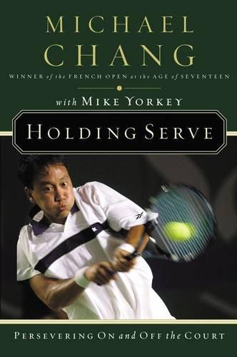 Holding Serve: Persevering on and Off the Court