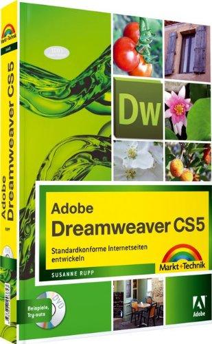 Adobe Dreamweaver CS5: Standardkonforme Internetseiten entwickeln (Digital fotografieren)