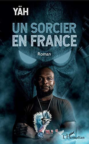 Un sorcier en France