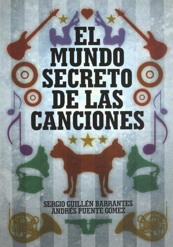 El mundo secreto de las canciones