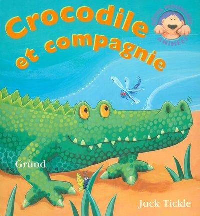 Crocodile et compagnie : bêtes mouillées animées