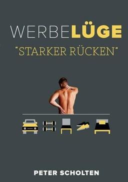 Werbelüge "Starker Rücken"