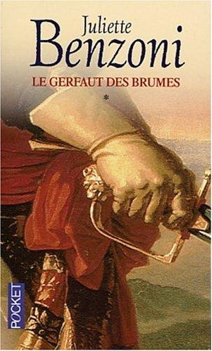 Le Gerfaut des brumes. Vol. 1. Le Gerfaut