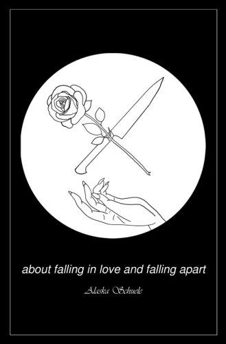 about falling in love and falling apart