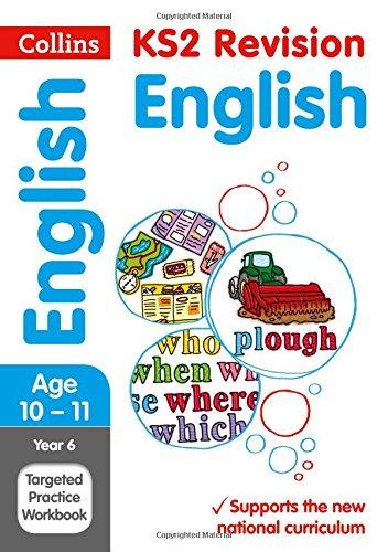 Year 6 English Targeted Practice Workbook: Targeted Practice Workbook (Collins KS2 SATs Revision and Practice - New Curriculum)