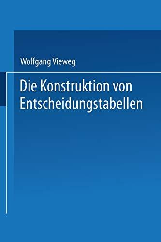 Die Konstruktion von Entscheidungstabellen