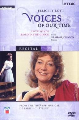 Felicity Lott - Voices of Our Time: Night and Day - Love Songs Round the Clock