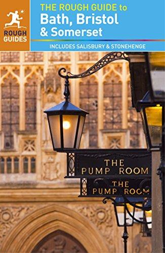 The Rough Guide to Bath, Bristol & Somerset (Rough Guides)